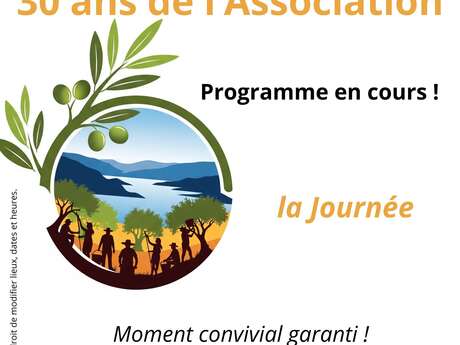 30 ans de l'oliveraie