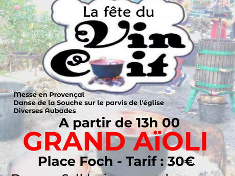 Fête du vin cuit - "Fèsto dóu vin cue"
