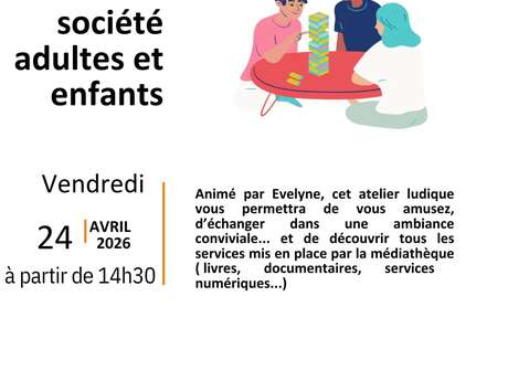 Jeux de société adultes et enfants