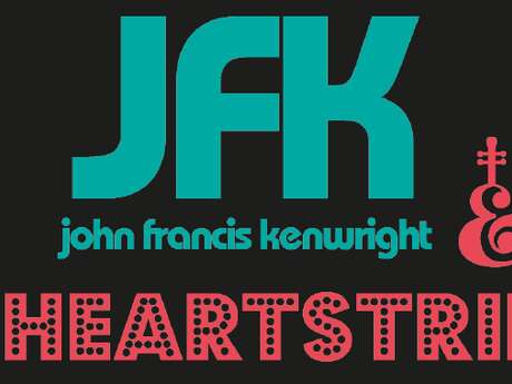 JFK & The Heartstrings