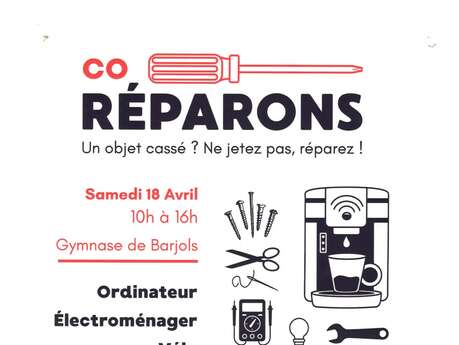Atelier co réparation : Un objet cassé, ne jetez pas, réparez!