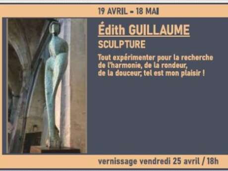 Exposition ""Sculpture" d' Edith Guillaume  - Art dans la Nef