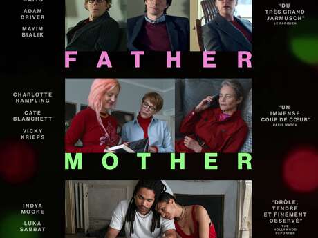 Ciné mon mardi : " Father mother sister brother  " de Jim Jarmusch