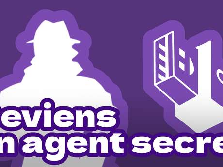 Animation : Deviens un agent secret ! - Festival Connexions 2025
