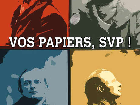 Exposition : Vos papiers SVP !