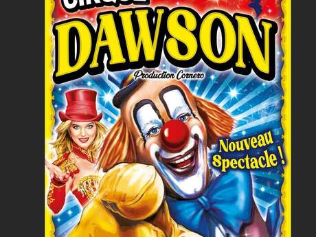 Spectacle enfants- Le Cirque Dawson et ses animaux savants