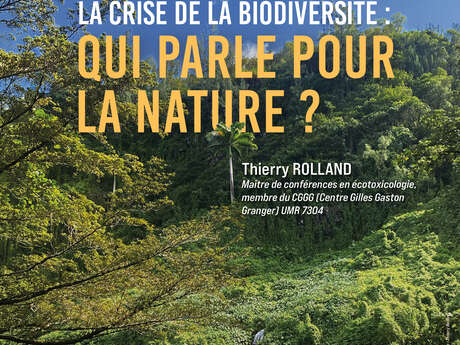 La crise de la biodiversité : qui parle pour la nature ?