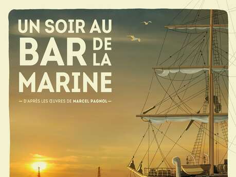 Spectacle - Un soir au bar de la marine Spectacle - Un soir au bar de la marine