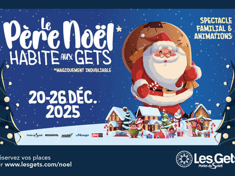 Le Père Noël habite aux Gets