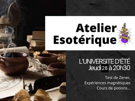 L'Université d'été de l'Acoustic : Atelier ésotérique