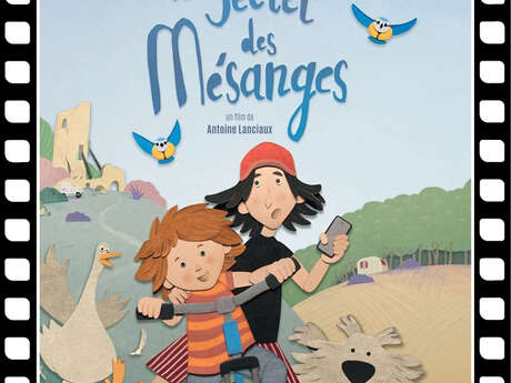Ciné Filou " Le Secret des Mésanges "