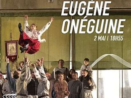 Opéra en direct du MET - Eugène Onéguine