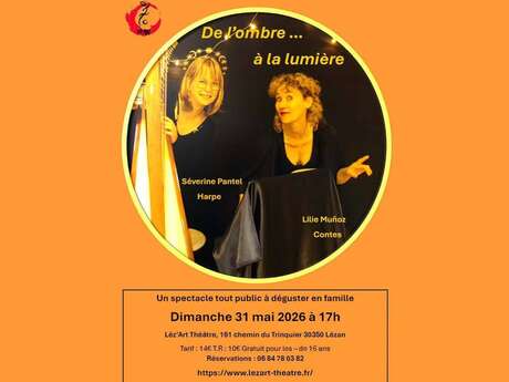 Théâtre - De l’ombre à la lumière