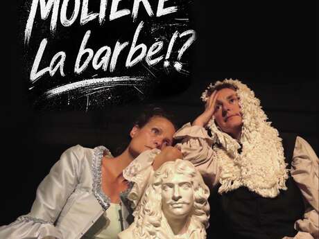 Molière, la Barbe