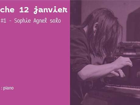 Tea Jazz #1 –  Sophie Agnel solo