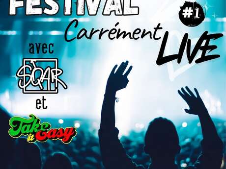 Sqar'all présente son festival Carrément Live
