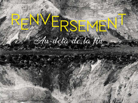 Renversement, au-delà de la fin - exposition photographique d'Anna March
