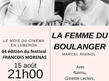 Festival François Morenas - La Femme du Boulanger - Marcel Pagnol
