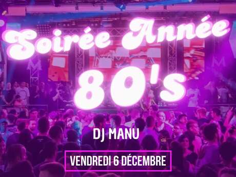 Soirée 80's à la Grotte du Corsaire