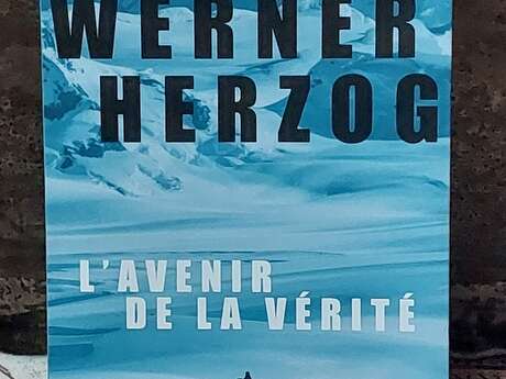 L’avenir de la vérité, Werner Herzog. Rencontre avec Josie Mély
