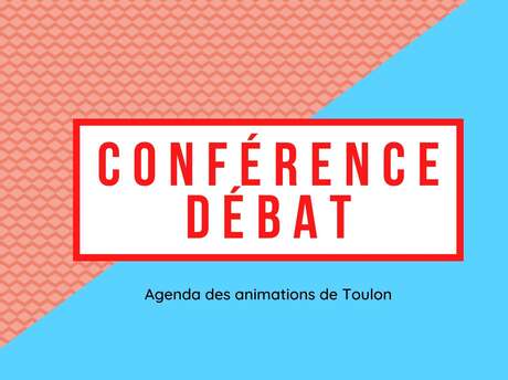 Conférence - Autour du Fort Lamalgue