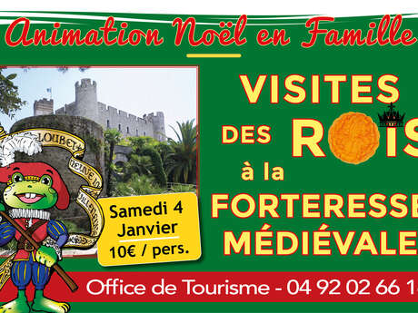 Visite des Rois à la forteresse médiévale