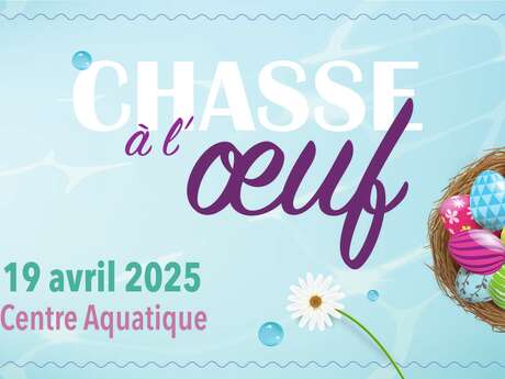 Chasse à l'œuf au centre aquatique