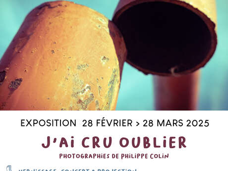 Expo : J'ai cru oublier