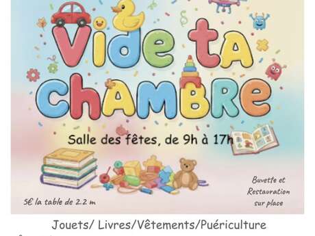 Vide ta chambre
