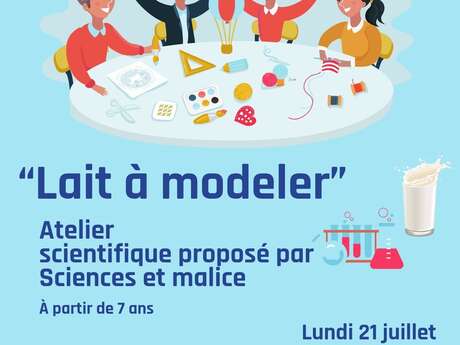 Atelier scientifique - lait à modeler