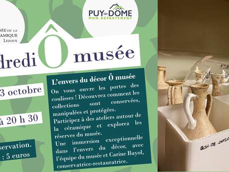 Les vendredis Ô musée - L’envers du décor avec Carine Bayol, restauratrice et l’équipe de conservation du musée