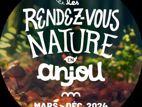 Rendez-vous nature en Anjou