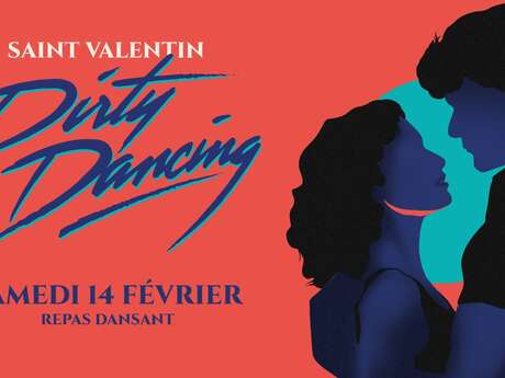 Soirée Dirty Dancing - Couple et célibataire