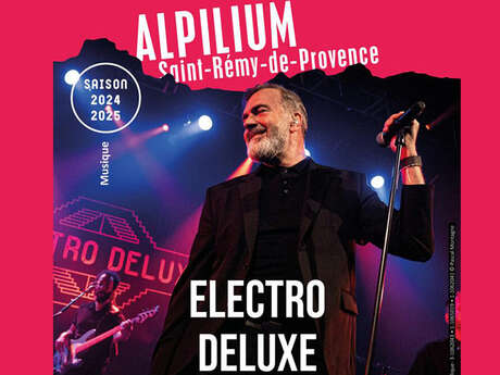 Alpilium : Concert - Électro Deluxe