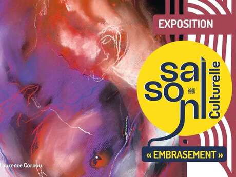 Exposition - " Embrasement "
