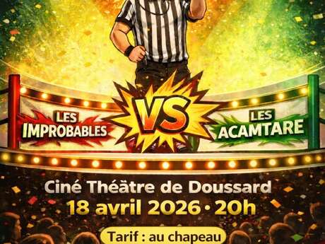 Spectacle : Match d'improvisation
