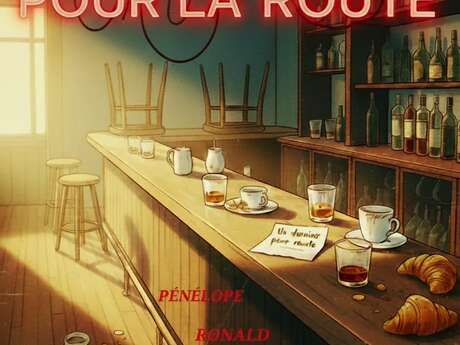 Un dernier pour la route