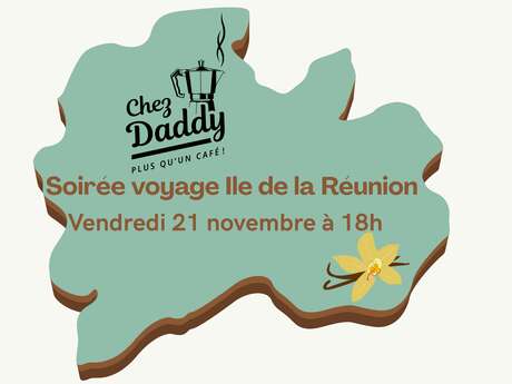 Soirée voyage "Ile de la Réunion"