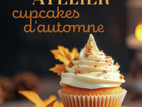 Atelier cupcakes d'automne