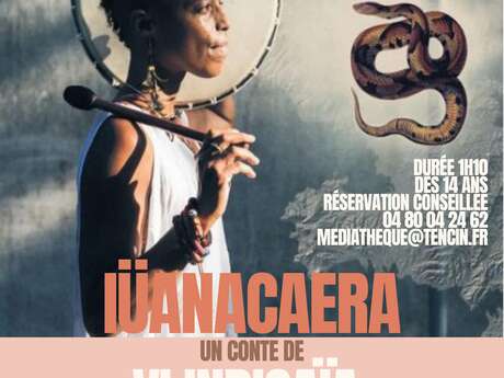 Soirée conte : Iüanacaera