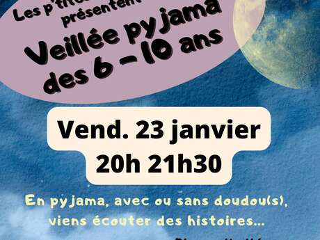 Veillée pyjama des 6-10 ans
