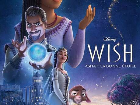 Projection : "Wish - Asha et la bonne étoile" (dès 7 ans)