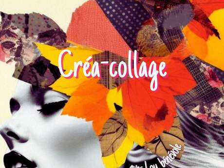 Workshop: Créa'collage