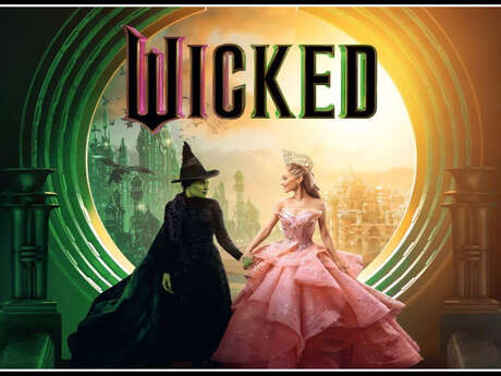 Ciné Famille " Wicked " en VF