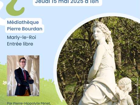 CONFERENCE SUR LES STATUES DE MARLY LE ROI