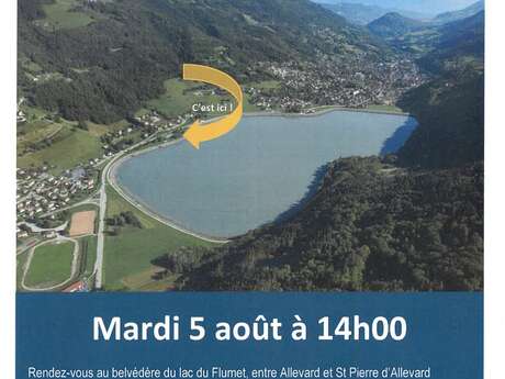 Visite guidée le Bassin du Flumet, histoire et actualité