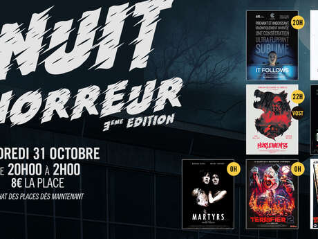 Nuit de l'Horreur 3ème Edition Nuit de l'Horreur 3ème Edition