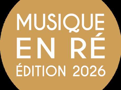 39e Festival Musique en Ré - Édition 2026