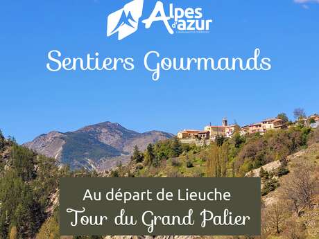 Itinéraire Sentiers Gourmands - Lieuche - Tour du Grand Palier