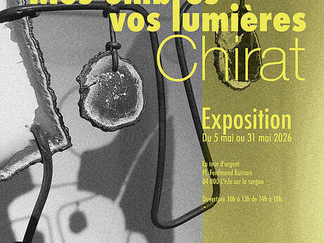 Exposition "Mes ombres vos lumières", Isabeau Chirat